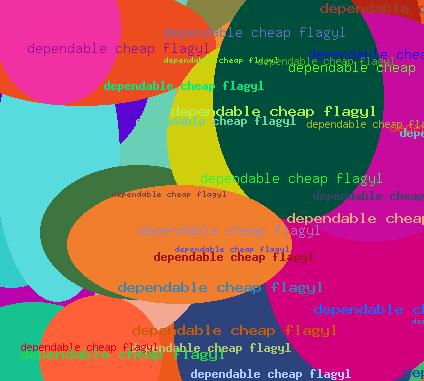 Dependable cheap flagyl